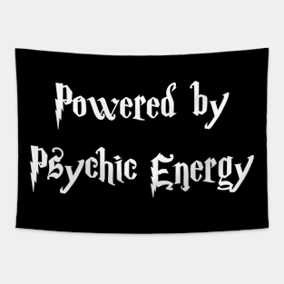 Powered by Psychic Energy Tapestry