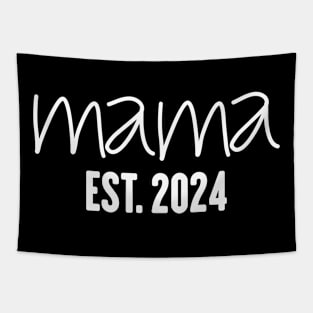 Mama Est 2024 shirt, Promoted to Mommy Mother's Day 2024 Tapestry