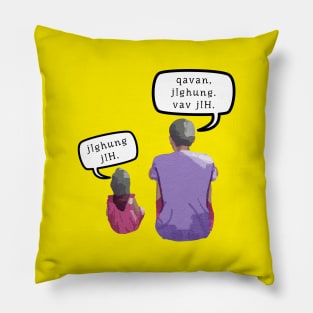 Hi Hungry, I'm Dad Pun (jIghung jIH. qavan, jIghung. vav jIH.) Translated in the Klingon Language (MD23Frd036b) Pillow