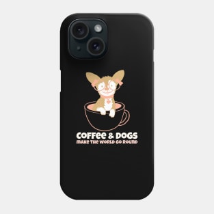 coffee and dogs make the world round Phone Case