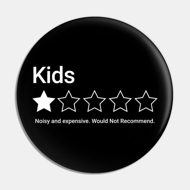 Kids Rating One out of Five Stars Pin by RuthlessMasculinity