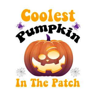 Coolest Pumpkin In The Patch - Halloween Crazy Pumpkin T-Shirt