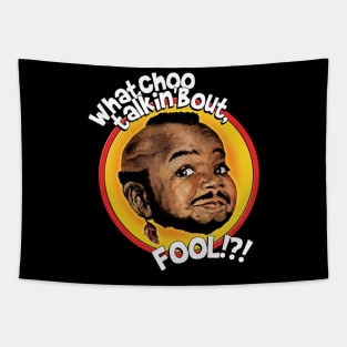 Mr Gary T Coleman - Whatchoo Talkin Bout Fool Tapestry