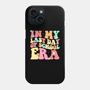 In My Last Day Of School Era Retro Groovy Teacher Students Phone Case