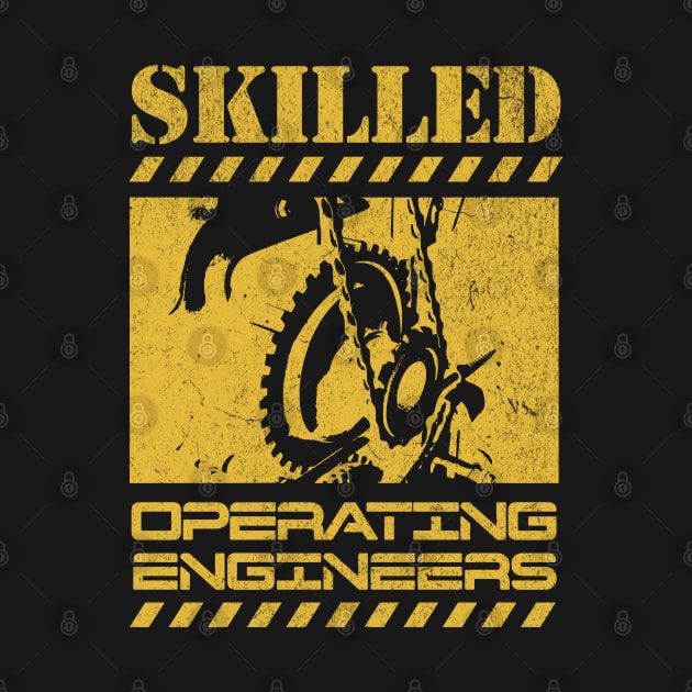 Operating Engineers by TayaDesign