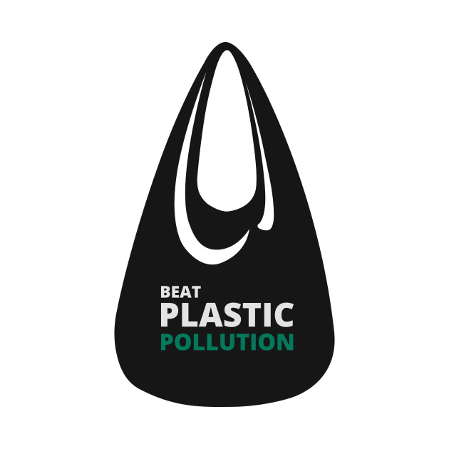 'Beat Plastic Pollution' Environment Awareness Shirt by ourwackyhome