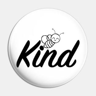 Be kind Pin