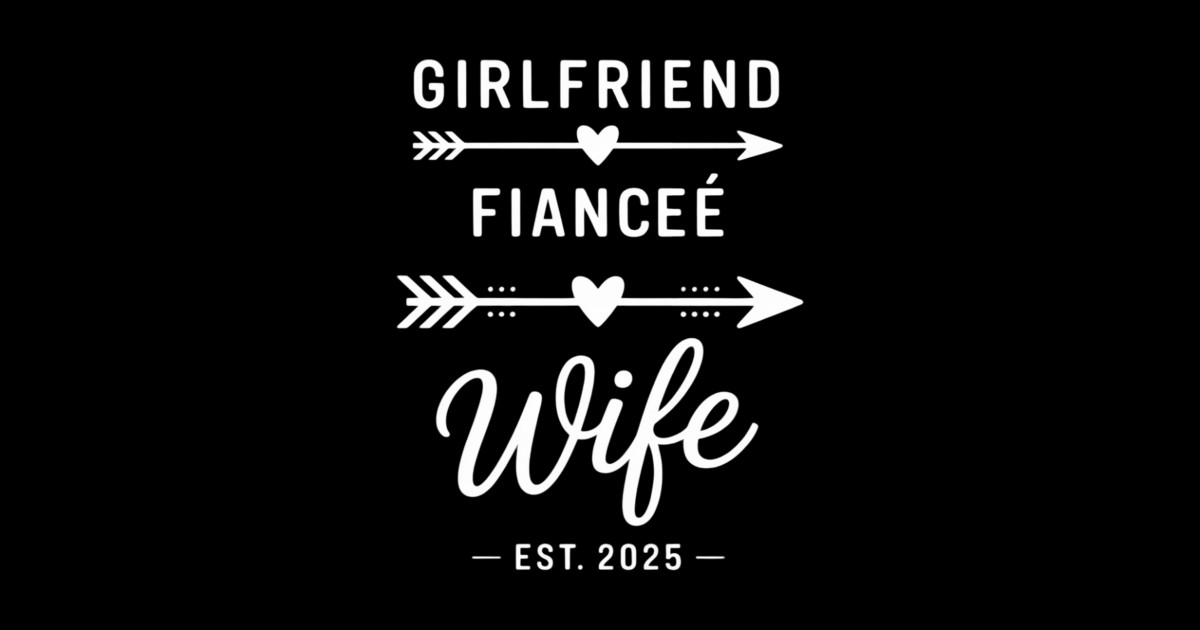 Girlfriend fiancée wife 2025 for wedding and honeymoon - Girlfriend ...