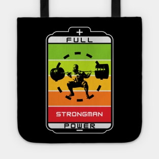 Strongman full power Tote