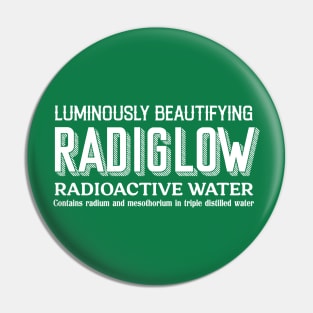 RADIGLOW Radioactive Water Pin