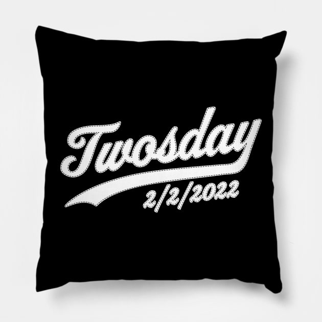 Twosday 2022 Tuesday February 22nd 2/2/2022 Funny Souvenir Pillow by OrangeMonkeyArt