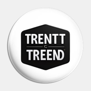 TRENTT TREEND Pin