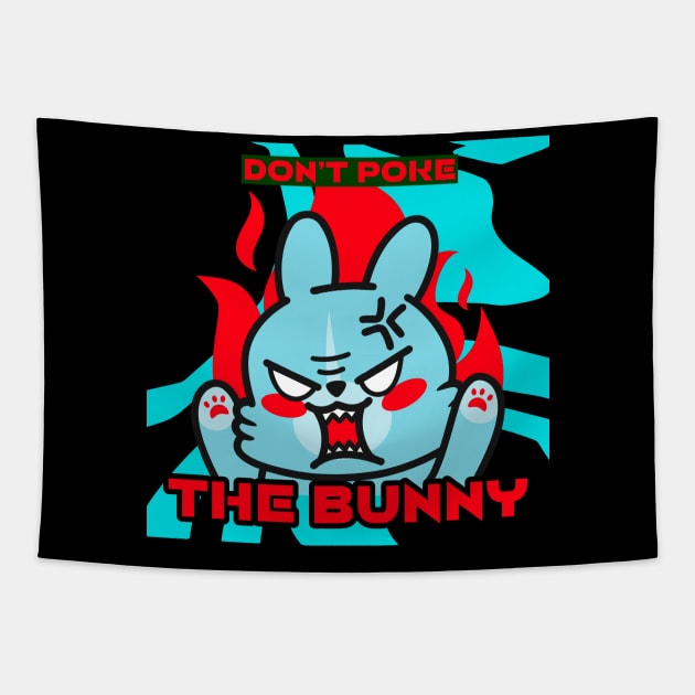 Don’t Poke The Bunny Tapestry by The Bunni Burrow