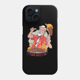 I turn grills on grill friller bbq Phone Case