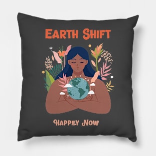 Earth Shift Happily Now Meditation Wellness Pillow