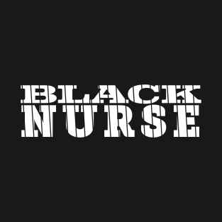 Black Nurse T-Shirt