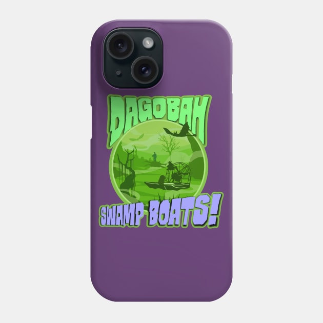 Dagobah Swamp Boats! Phone Case by EnchantedTikiTees