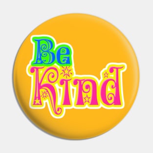 Be KInd Pin