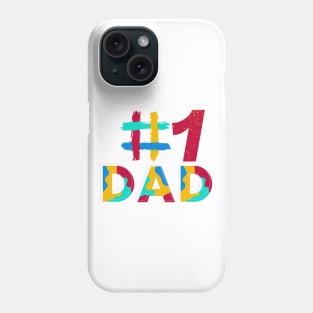 #1 dad Phone Case