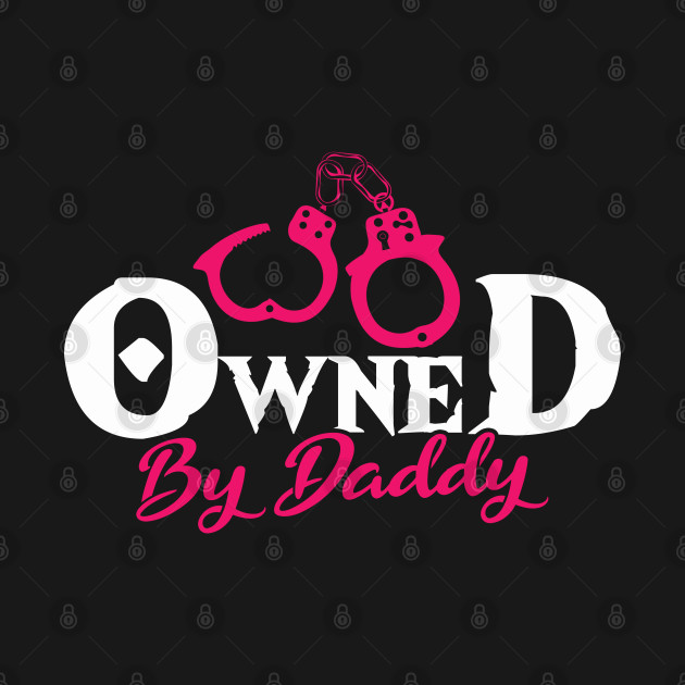 BDSM Owned By Daddy Bdsm Long Sleeve TS