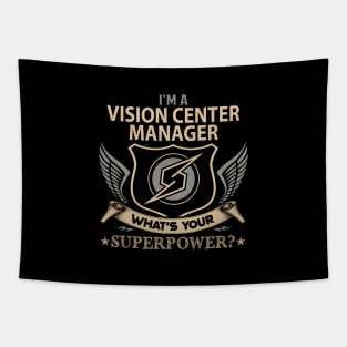 Vision Center Manager T Shirt - Superpower Gift Item Tee Tapestry