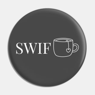 A little Swift Tea Pin