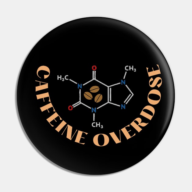 Caffeine Overdose Pin by Funky Mama