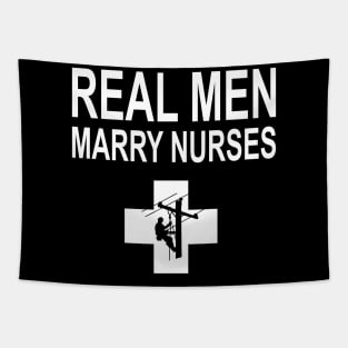 Real Men Marry Nurses Lineman Tapestry