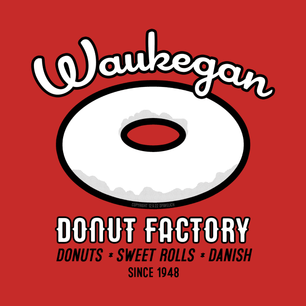 Waukegan Donut Factory by Vandalay Industries