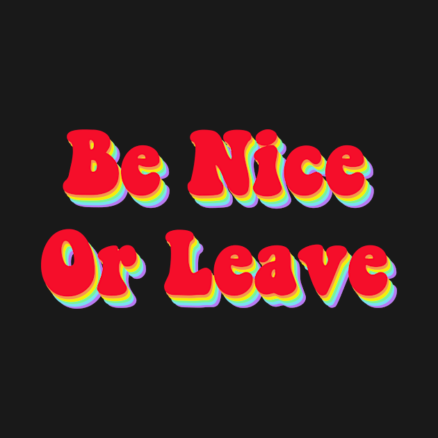 Be nice by Vintage Dream