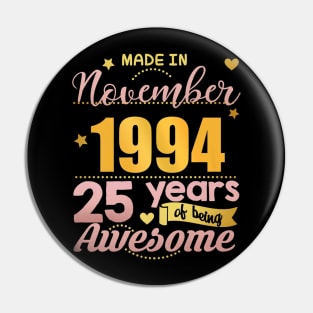 25th Birthday November Women Gift 25 Year Old Daughter Pin