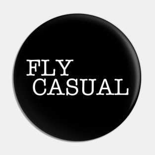 Fly Casual (White) Pin