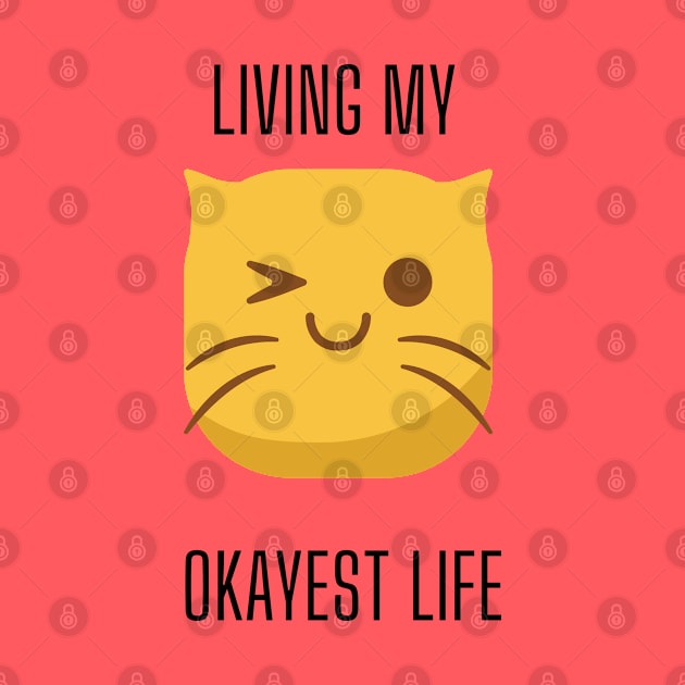 LIving My Okayest Life - Cat Edition by Yash_Sailani