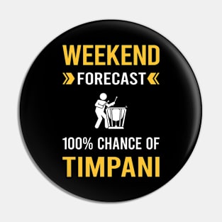 Weekend Forecast Timpani Kettledrums Pin