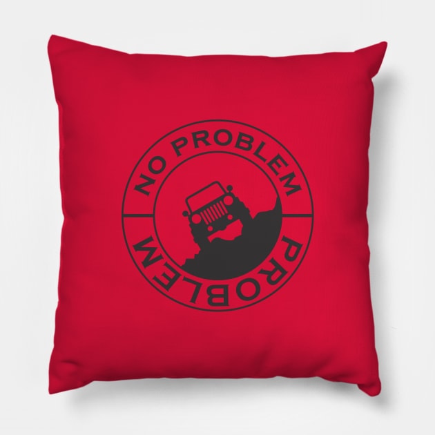 Problem - No Problem Pillow by Bigrum P. Bear Designs