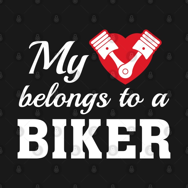 My Heart Belongs To A Biker by VectorPlanet