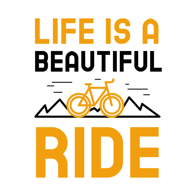 Life Is A Beautiful Ride by Jitesh Kundra