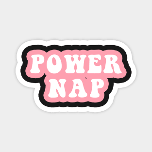 Power Nap Magnet