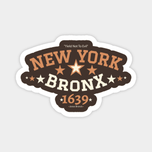 New York Bronx 'Yield to the Evil' Logo Shirt - Urban Streetwear Collection Magnet