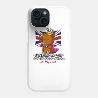 King Charles III Coronation Street Party Rowdy Underlings Phone Case