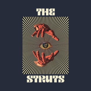 Hand Eyes The Struts T-Shirt