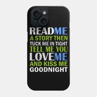 Read me a story Phone Case