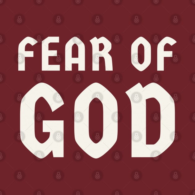 Fear Of God Typography Text by crissbahari