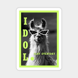 Llama idol slay everyday - slime green Magnet