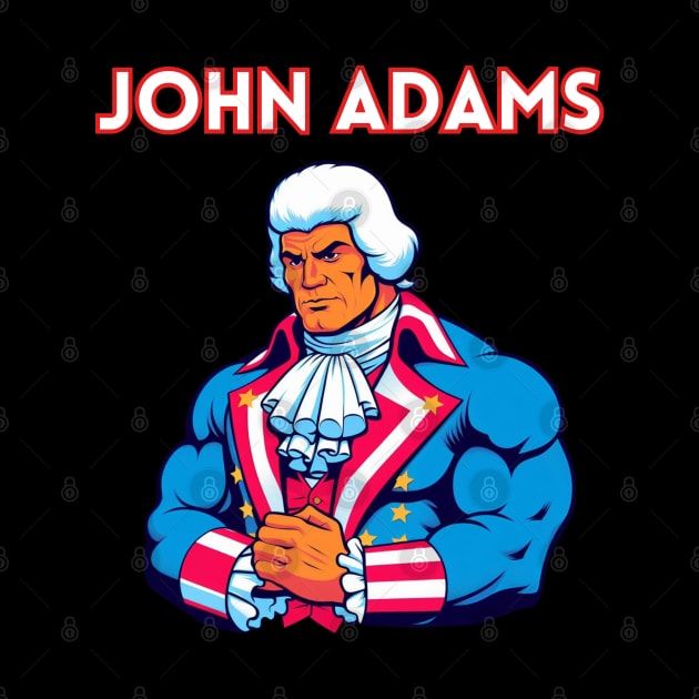 Founding Bro: John Adams by Woodpile