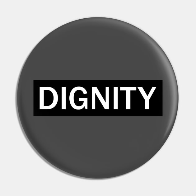 Dignity Pin by SkelBunny