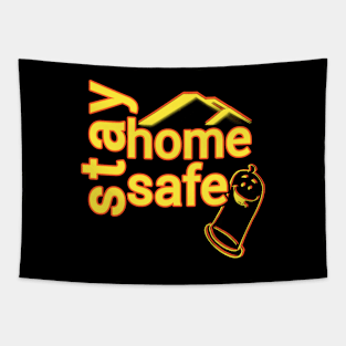 stay home and stay safe Tapestry