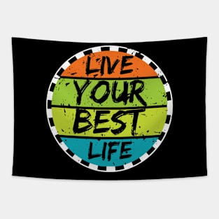 Live Your Best Life Tapestry