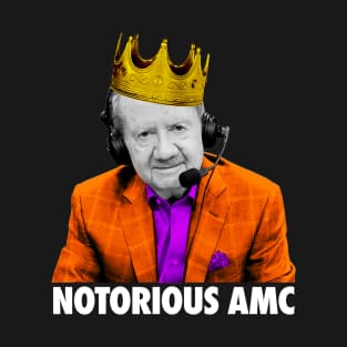 Notorious AMC Orange Variant T-Shirt