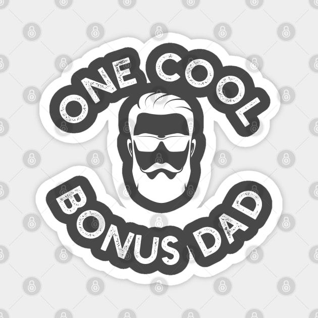 Cool Bonus Dad Magnet by islander